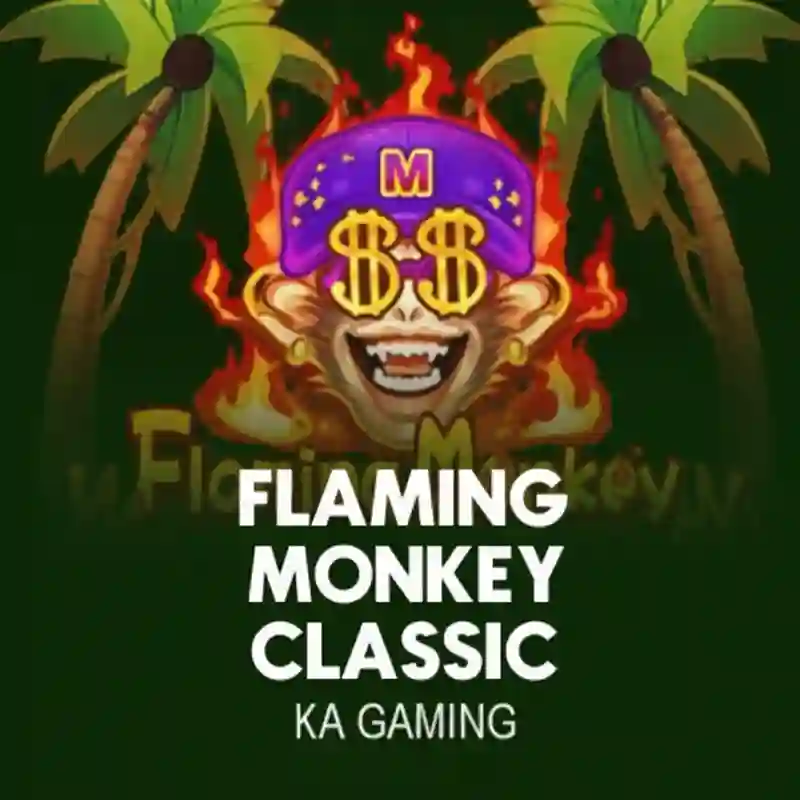 Flaming Monkey Classic